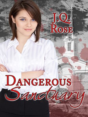 cover image of Dangerous Sanctuary